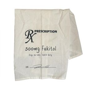 NEW! FUKITOL Rx Prescription, 500 MG Flour Sack Tea Towel White Black Funny Gag